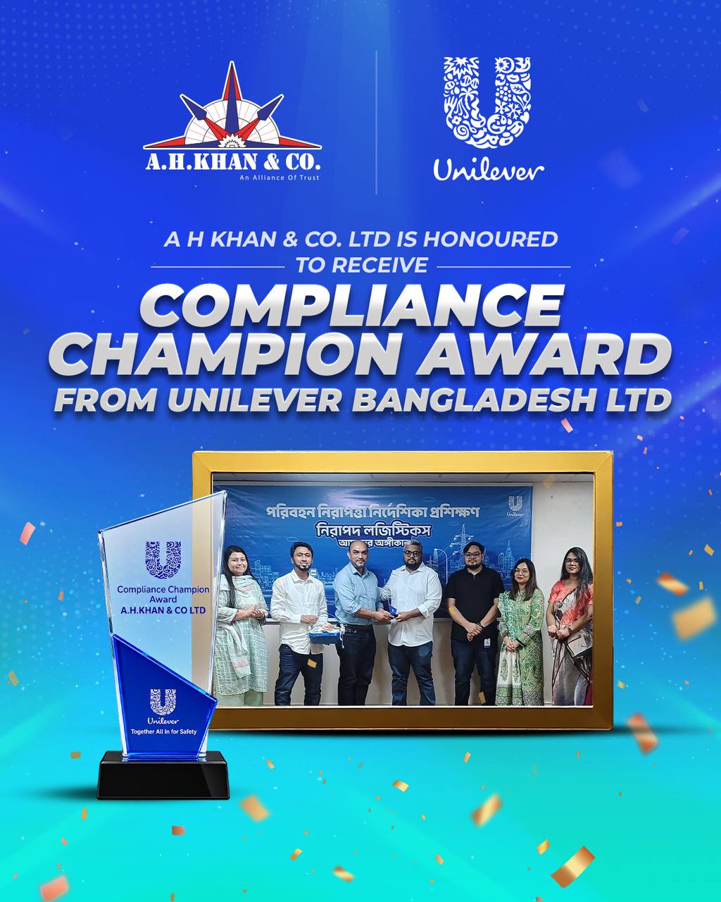 Compliance Champion Award from Unilever Bangladesh Ltd.